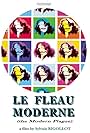 Le fléau moderne (2007)