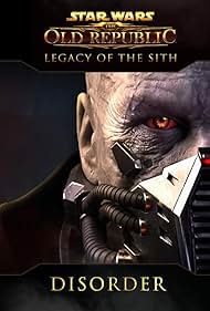 Star Wars: The Old Republic - Disorder (2022)