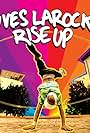 Yves Larock: Rise Up (2007)