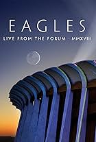 Eagles. Live from the Forum MMXVIII