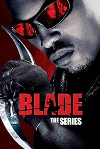 Primary photo for Blade: The Series