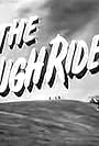 The Rough Riders (1958)