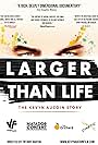 Larger Than Life: The Kevyn Aucoin Story