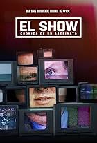 The Show: Chronicle of a Murder
