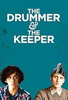 The Drummer and the Keeper