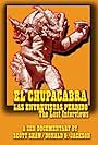 El Chupacabra: Las entrevistas perdido (2010)