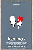 Ölsäm... bagisla