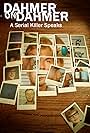 Jeffrey Dahmer in Dahmer on Dahmer: A Serial Killer Speaks (2017)