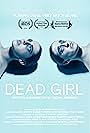 Dead Girl (2019)