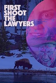 First Shoot the Lawyers (2020)