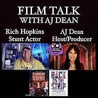 Primary photo for Film Talk with AJ Dean Rich Hopkins Ep 85