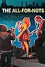 The All-for-Nots (2008)