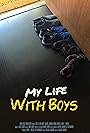 My Life With Boys (2018)