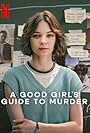 A Good Girl's Guide to Murder (2024)