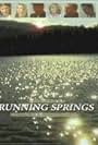 Running Springs (2006)