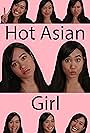 Hot Asian Girl (2017)