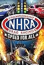 NHRA: Speed for All (2022)