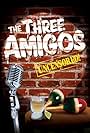 The Three Amigos (2003)