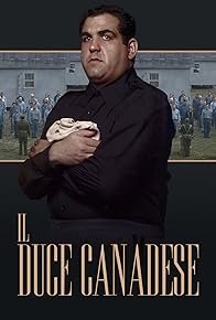Primary photo for Il Duce Canadese