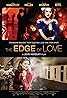 The Edge of Love (2008) Poster