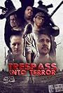 Trespass Into Terror (2015)