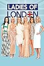 Caroline Fleming, Juliet Angus, Caroline Stanbury, Marissa Hermer, Julie Montagu, and Sophie Stanbury in Ladies of London (2014)