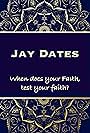 Jay Dates (2013)