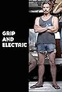 Henry Thomas in Grip and Electric (2016)