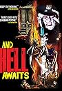 And Hell Awaits (2016)