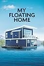 My Floating Home (2016)