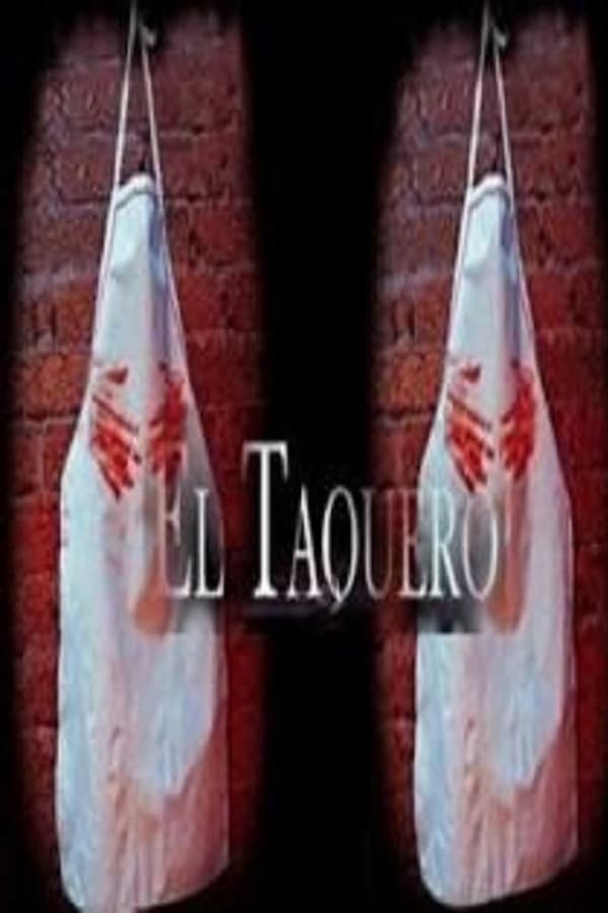 El taquero (2004)