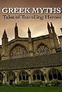 Greek Myths: Tales of Travelling Heroes (2010)