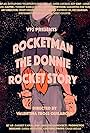 Rocketman: The Donnie Rocket Story (2021)