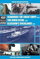 Seawards the Great Ships