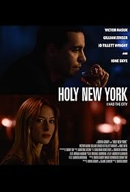 Ione Skye, Victor Rasuk, and Gillian Zinser in Holy New York (2020)