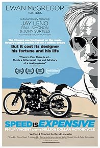 Primary photo for Speed Is Expensive: Philip Vincent and the Million Dollar Motorcycle