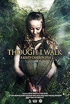 Though I Walk (2020)