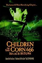 Children of the Corn 666: Isaac's Return