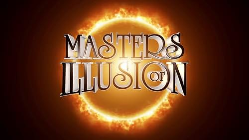 Masters Of Illusion: Season 5