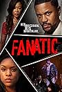 Denyce Lawton, Hosea Chanchez, and Michelle Mitchenor in Fanatic (2019)