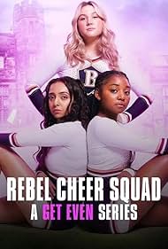 Ashling O'Shea, Lashay Anderson, and Amelia Brooks in Rebel Cheer Squad: A Get Even Series (2022)