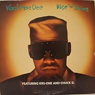Kool Moe Dee feat. KRS-One & Chuck D: Rise 'N' Shine (1991)