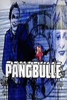 Pangbulle (2001)