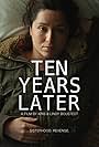 Ten Years Later (2014)