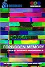 Forbidden Memory (2016)