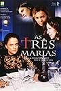 As Três Marias (2002)