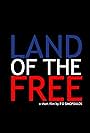 Land of the Free (2005)