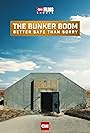 The Bunker Boom: Better Safe Than Sorry (2021)