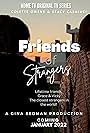 Friends of Strangers (2021)