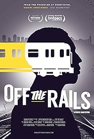 Off the Rails (2016)